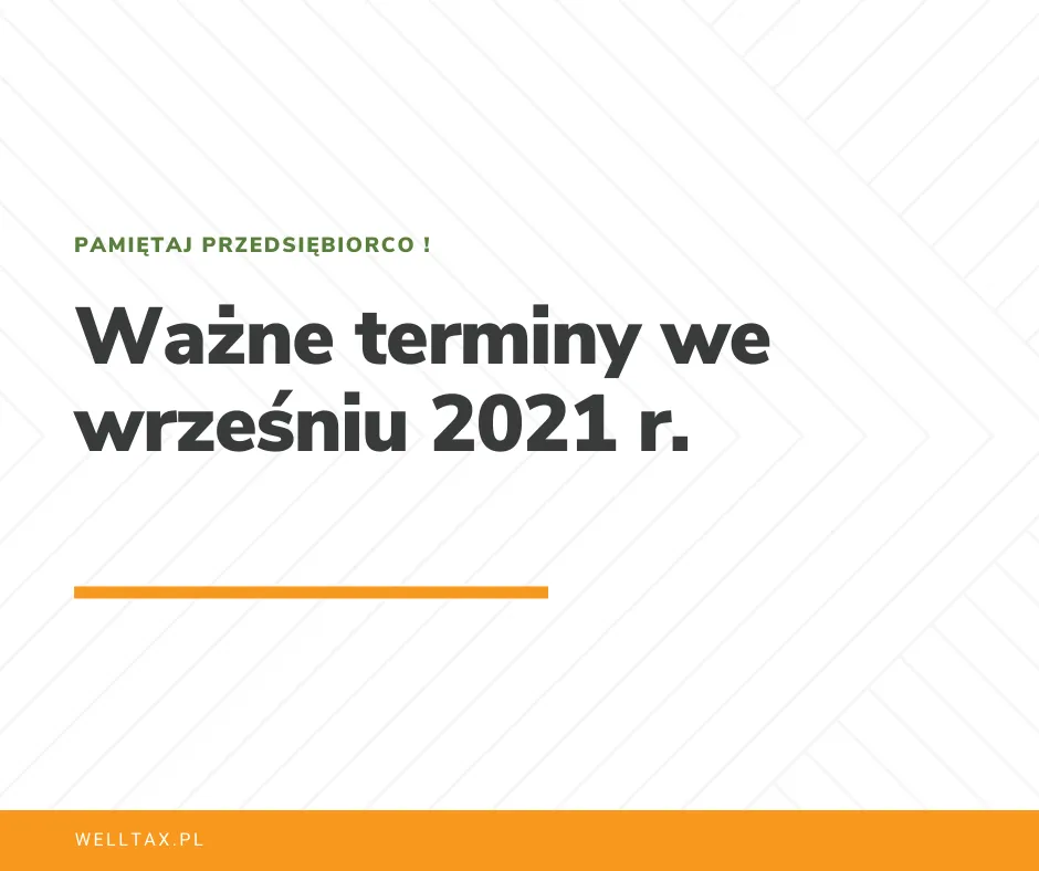 Ważne terminy we wrześniu 2021